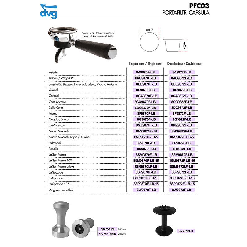 SINGLE DOSE COMPATIBLE LAVAZZA BLUE® CAPSULE PORTAFILTER MOD. SAN MARCO